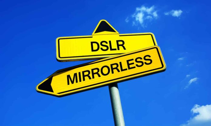 DSLR vs Mirrorless Camera - Which one is Better? DSLR vs Mirrorless Camera - Which one is Better?